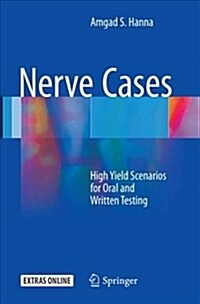 Nerve Cases: High Yield Scenarios for Oral and Written Testing (Paperback, Softcover Repri)