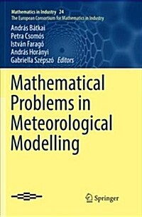 Mathematical Problems in Meteorological Modelling (Paperback, Softcover Repri)