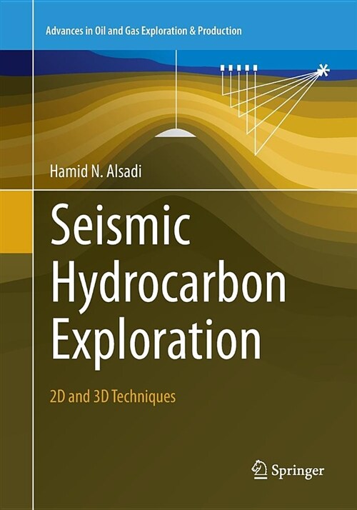 Seismic Hydrocarbon Exploration: 2D and 3D Techniques (Paperback, Softcover Repri)