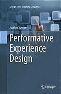 Performative Experience Design (Paperback, Softcover Repri)