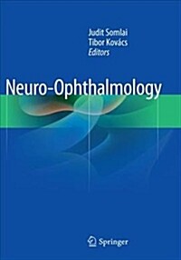 Neuro-Ophthalmology (Paperback, Softcover Repri)