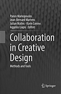 Collaboration in Creative Design: Methods and Tools (Paperback, Softcover Repri)