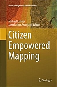 Citizen Empowered Mapping (Paperback, Softcover Repri)