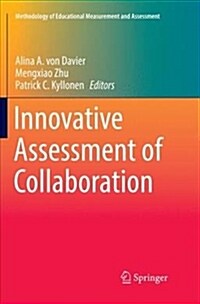 Innovative Assessment of Collaboration (Paperback, Softcover Repri)