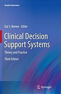 Clinical Decision Support Systems: Theory and Practice (Paperback, 3, Softcover Repri)