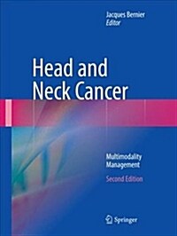 Head and Neck Cancer: Multimodality Management (Paperback, Softcover Repri)