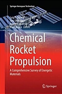 Chemical Rocket Propulsion: A Comprehensive Survey of Energetic Materials (Paperback, Softcover Repri)