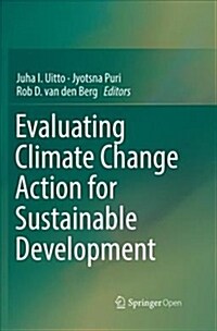 Evaluating Climate Change Action for Sustainable Development (Paperback, Softcover Repri)