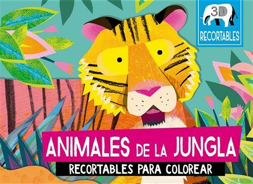 Animales de la Jungla (Recortables 3d) (Hardcover)