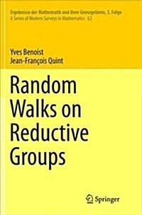 Random Walks on Reductive Groups (Paperback, Softcover Repri)
