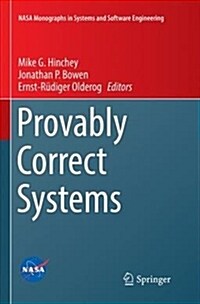 Provably Correct Systems (Paperback, Softcover Repri)