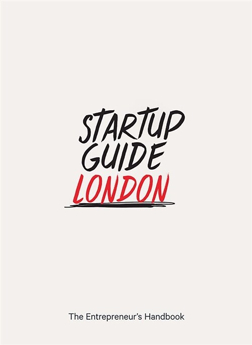 Startup Guide London (Paperback)