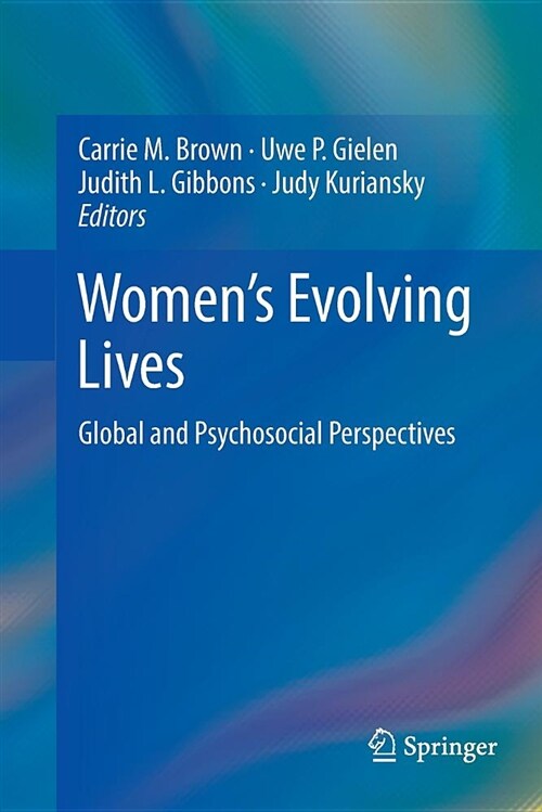 Womens Evolving Lives: Global and Psychosocial Perspectives (Paperback, Softcover Repri)