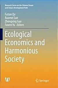 Ecological Economics and Harmonious Society (Paperback, Softcover Repri)