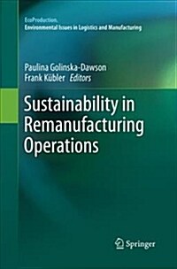 Sustainability in Remanufacturing Operations (Paperback, Softcover Repri)