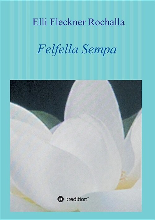 Felfella Sempa (Paperback)