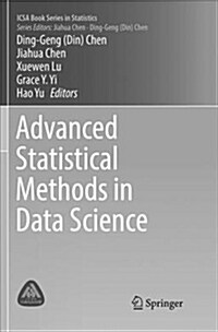 Advanced Statistical Methods in Data Science (Paperback, Softcover Repri)