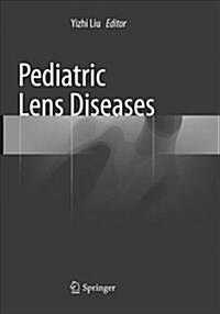 Pediatric Lens Diseases (Paperback, Softcover Repri)