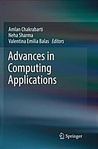 Advances in Computing Applications (Paperback, Softcover Repri)