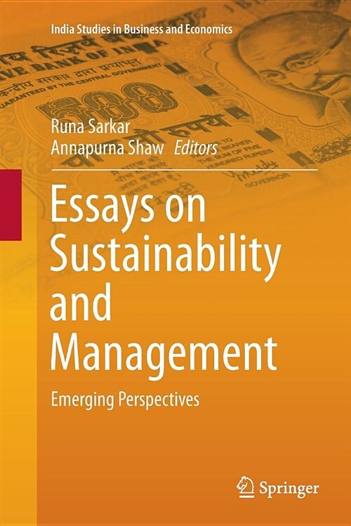 Essays on Sustainability and Management: Emerging Perspectives (Paperback)