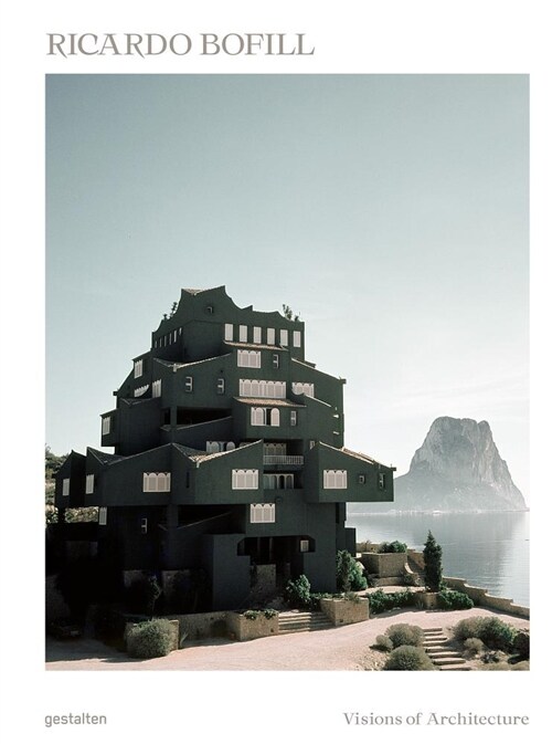 Ricardo Bofill: Visions of Architecture (Hardcover)