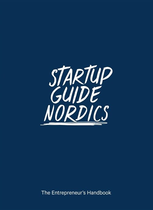 Startup Guide Nordics (Paperback)