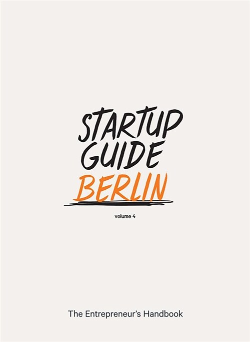 Startup Guide Berlin Vol. 4 (Paperback)