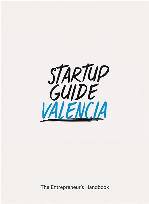 Startup Guide Valencia (Paperback)