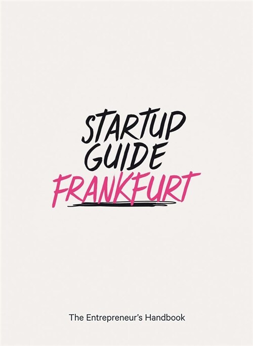 Startup Guide Frankfurt (Paperback)