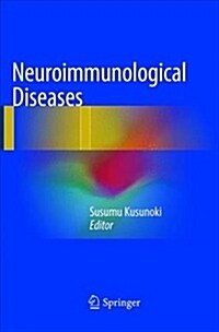 Neuroimmunological Diseases (Paperback, Softcover Repri)