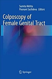 Colposcopy of Female Genital Tract (Paperback, Softcover Repri)