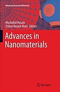 Advances in Nanomaterials (Paperback, Softcover Repri)