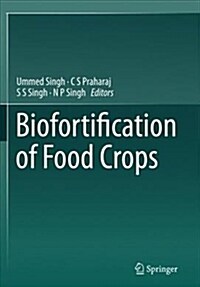 Biofortification of Food Crops (Paperback, Softcover Repri)