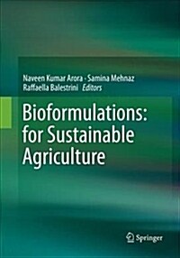 Bioformulations: For Sustainable Agriculture (Paperback, Softcover Repri)