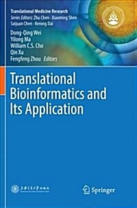 Translational Bioinformatics and Its Application (Paperback, Softcover Repri)
