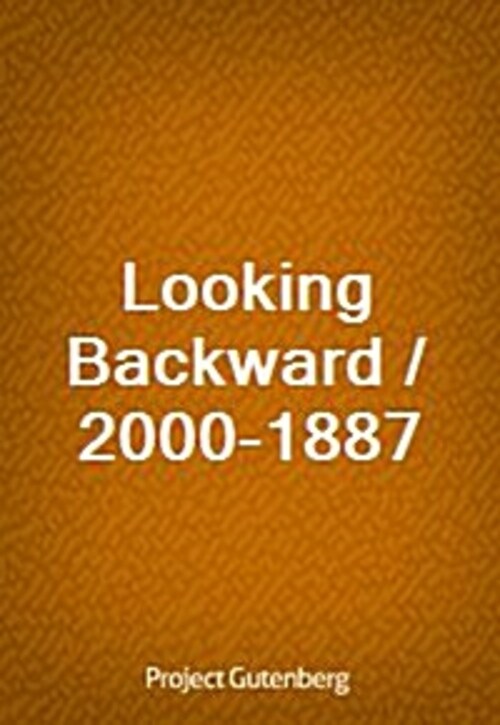 Looking Backward / 2000-1887