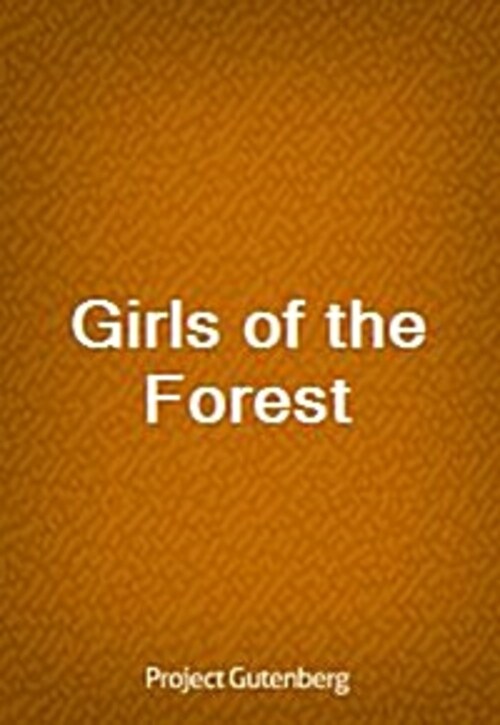 Girls of the Forest