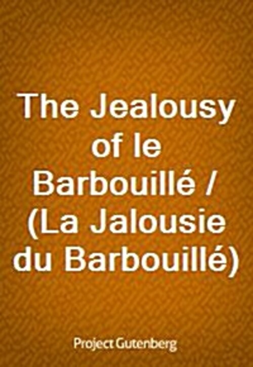 The Jealousy of le Barbouille / (La Jalousie du Barbouille)