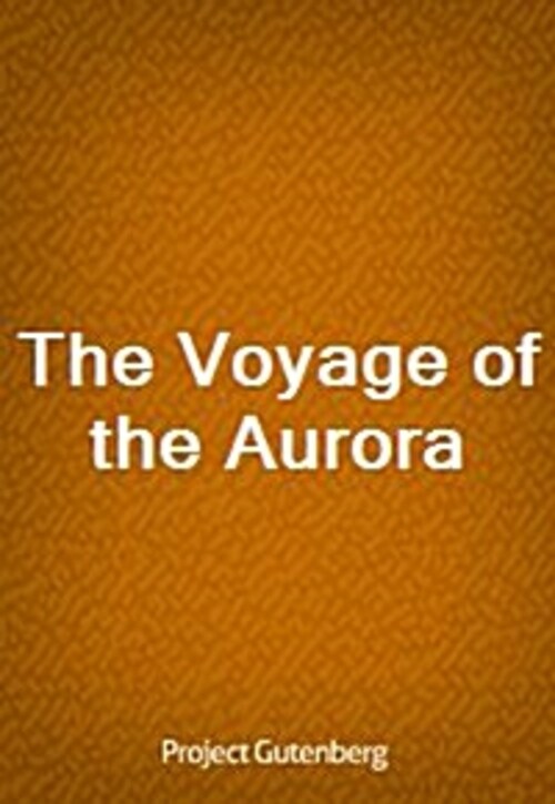 The Voyage of the Aurora