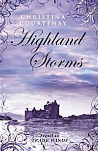 Highland Storms: Kinross Bk 2 (Paperback)