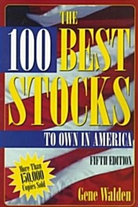 The 100 Best Stocks to Own in America (Paperback, 5th)