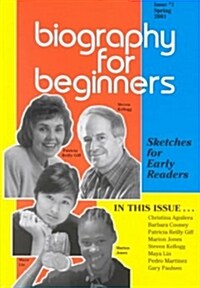 Biography for Beginners Spring 2001 (Hardcover)