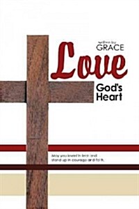 Love: Gods Heart (Paperback)