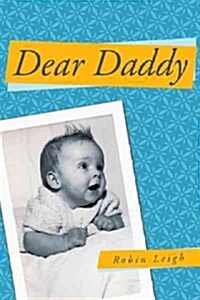 Dear Daddy (Paperback)