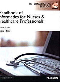 Handbook of Informatics for Nurses & Healthcare Professional (Paperback)