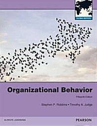 Organizational Behavior Global Edition (Paperback, 15 ed)