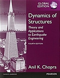 Dynamics of Structures, Global Edition (Paperback, 4 ed)