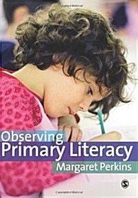 Observing Primary Literacy (Paperback)