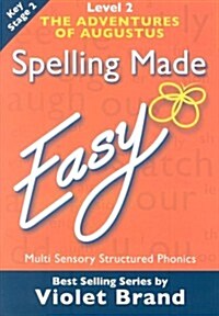 Spelling Made Easy : The Adventures of Augustus (Paperback)