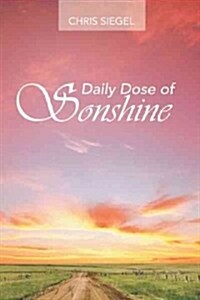 Daily Dose of Sonshine (Paperback)